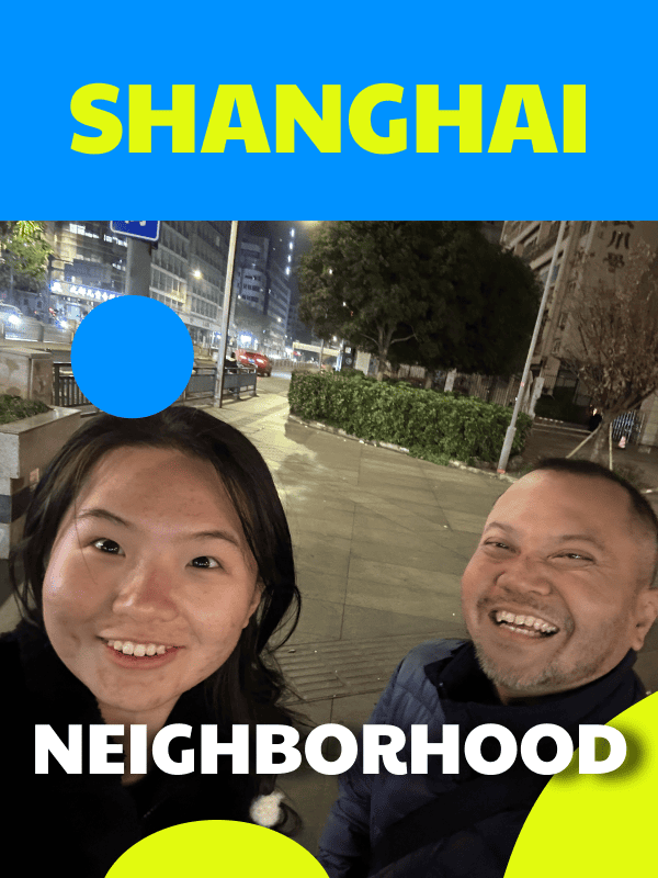 Explore & Live a Shanghai Neighborhood  with a Local Redisent