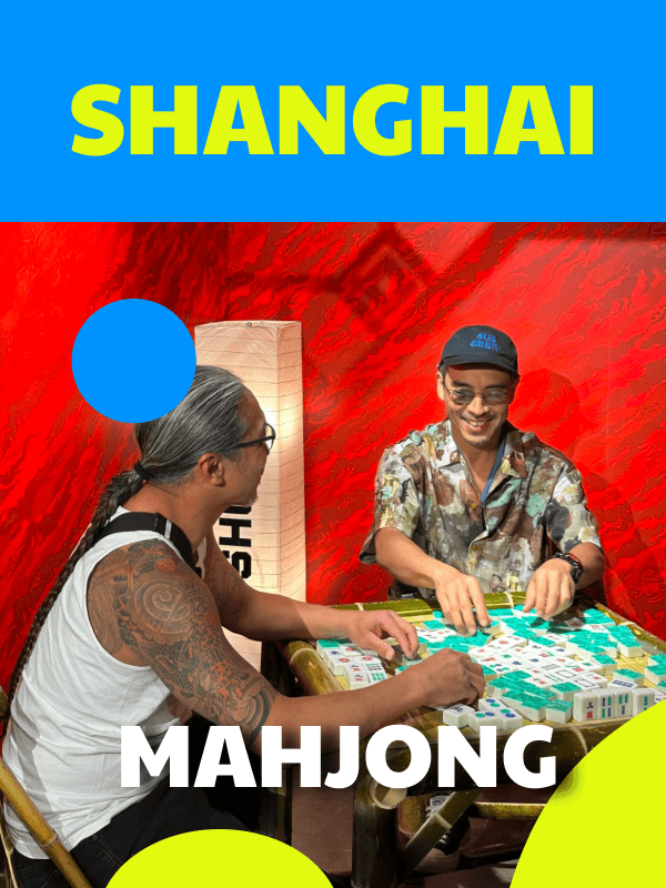 Traditional Mahjong Experience in Shanghai  – Learn the Game, Feel the Culture